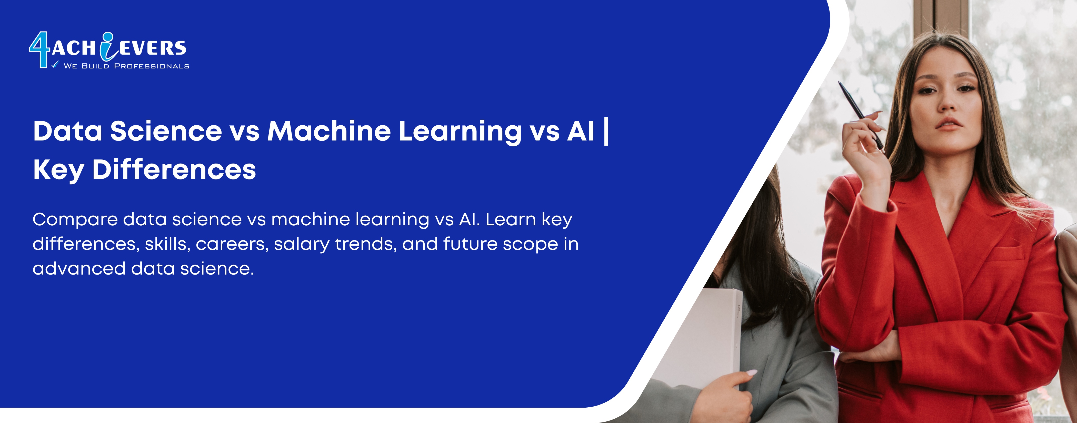 Data Science vs Machine Learning vs AI | Key Differences